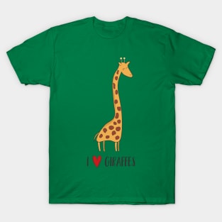 I Love Giraffes Awesome Cute Giraffe Lover Fan Design T-Shirt